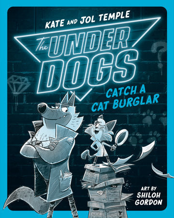 The Under Dogs - Catch a Cat Burglar