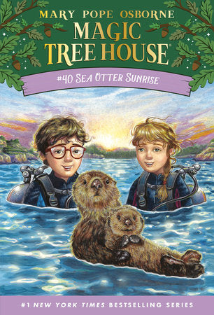 Magic Tree House #40 Sea Otter Sunrise