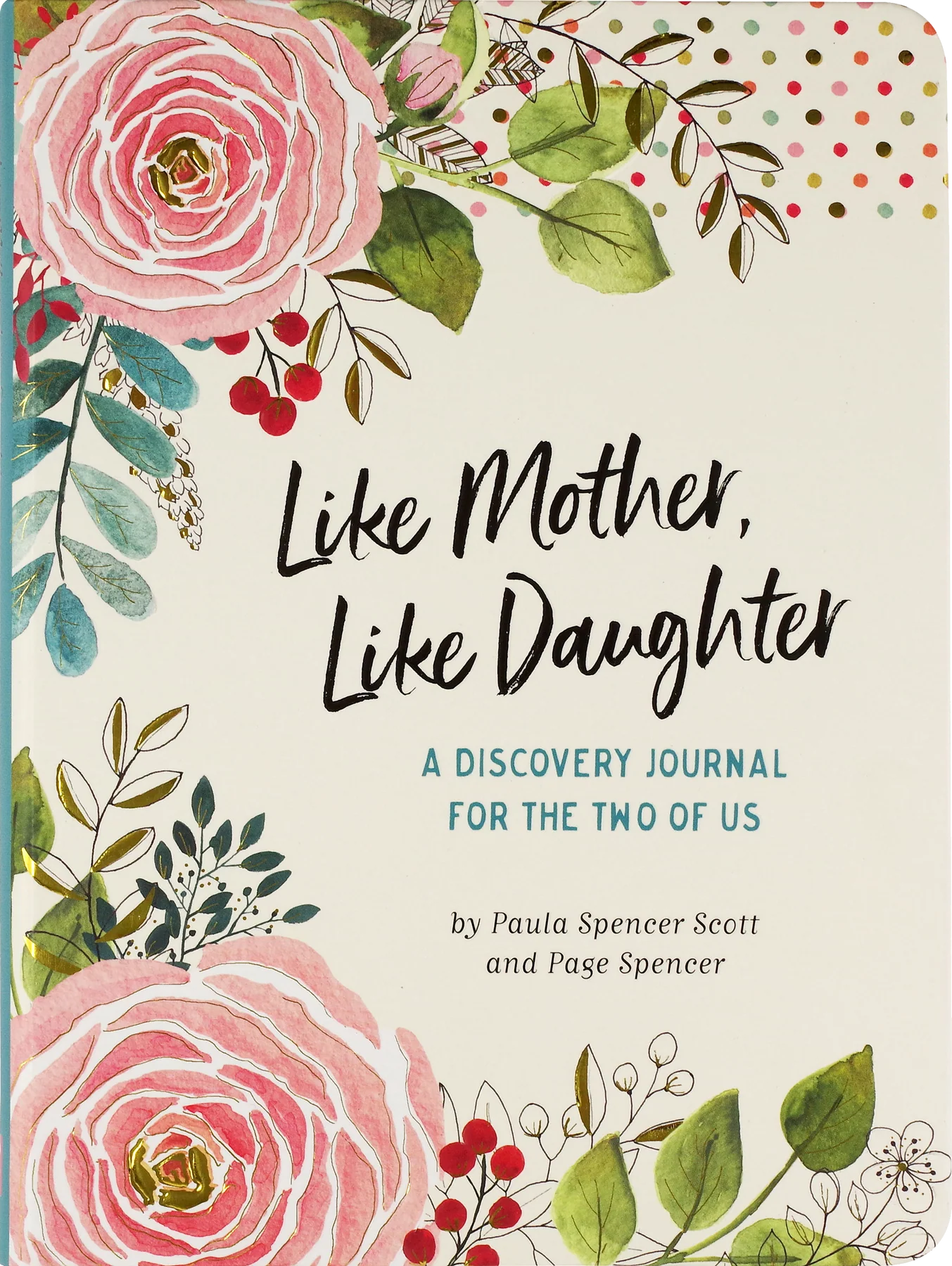 Like Mother, Like Daughter Journal