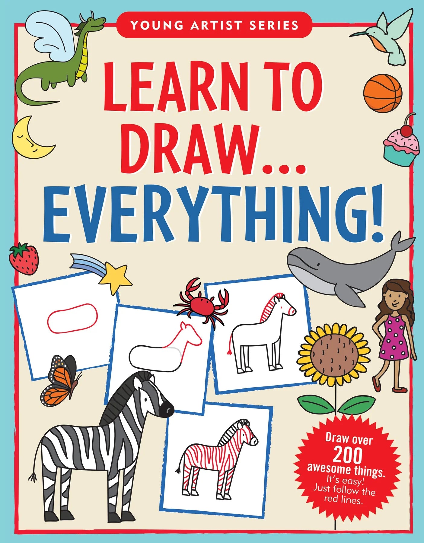 Learn to Draw... Everything!