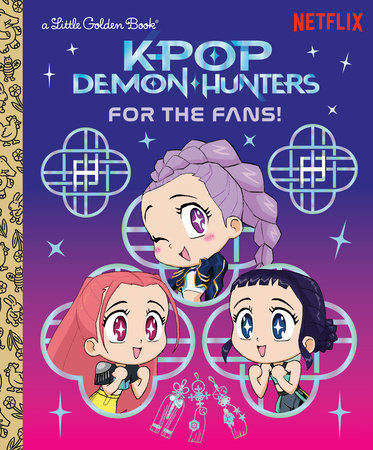 Little Golden Book - For The Fans! (K-Pop Demon Hunters)