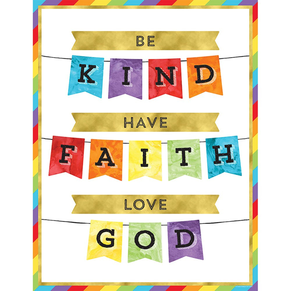 Be Kind. Have Faith. Love God. Chart