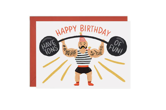 Have Tons Of Fun Birthday Card