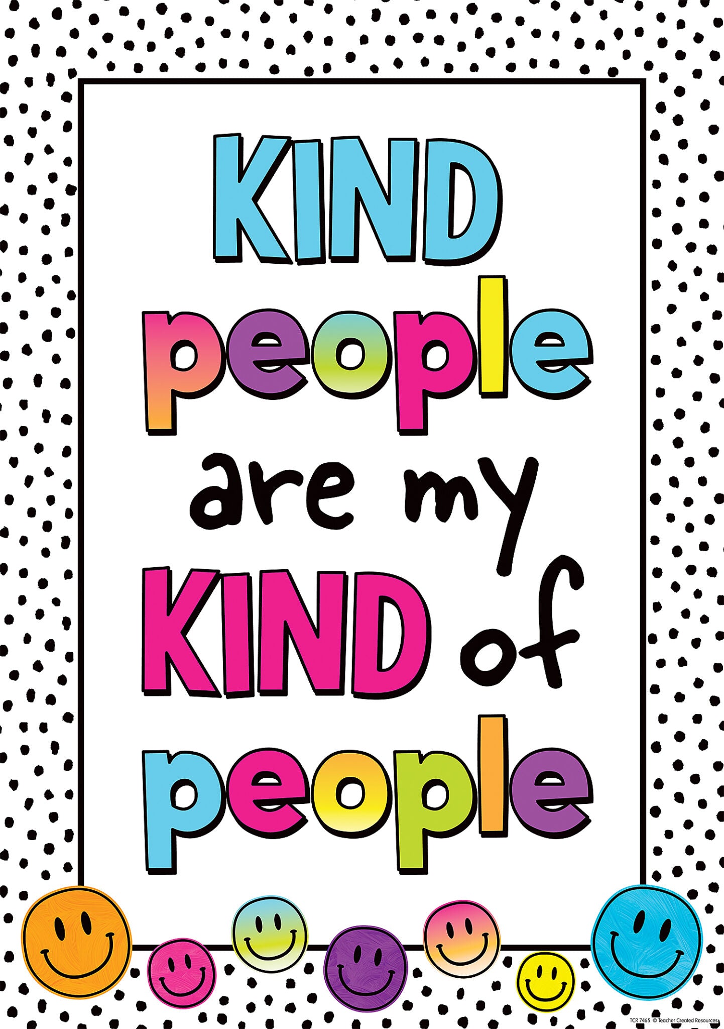 Brights 4Ever Kind People Are My Kind of People Poster