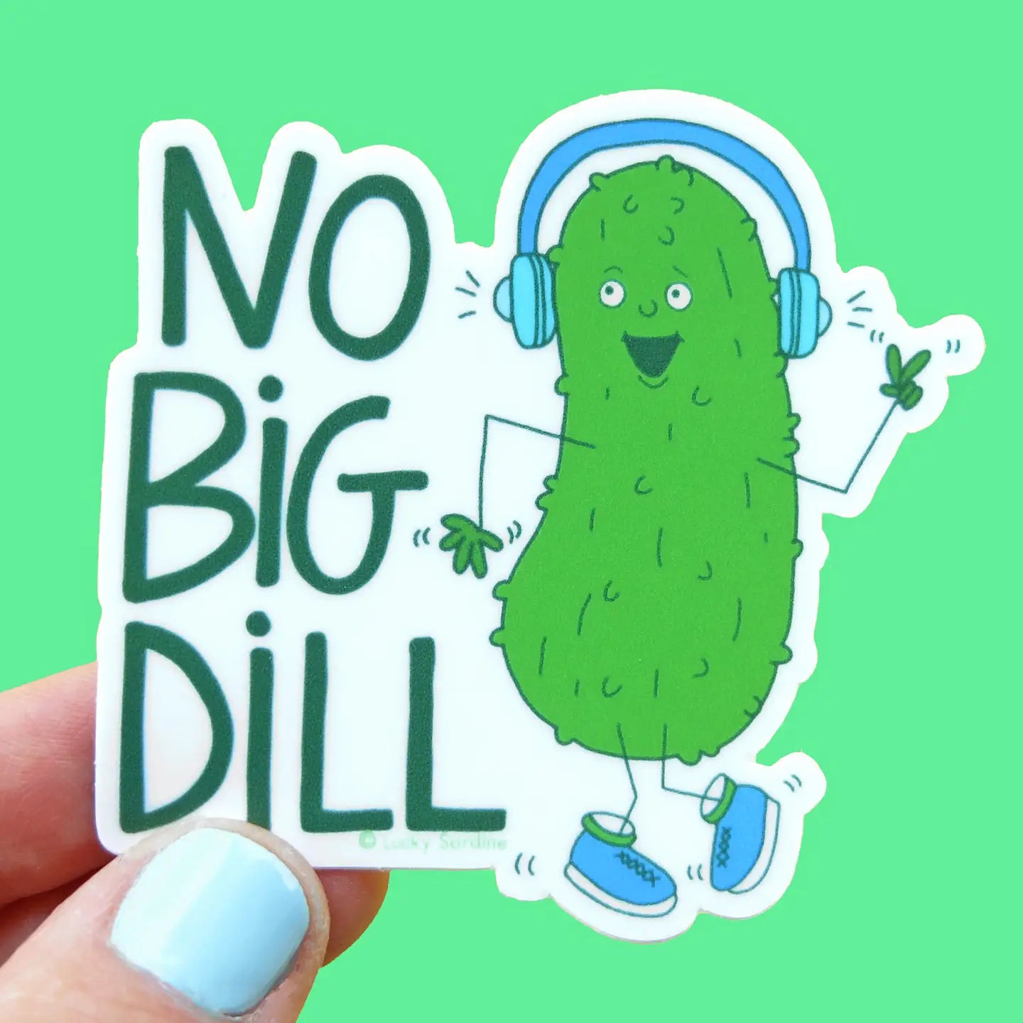 No Big Dill Sticker