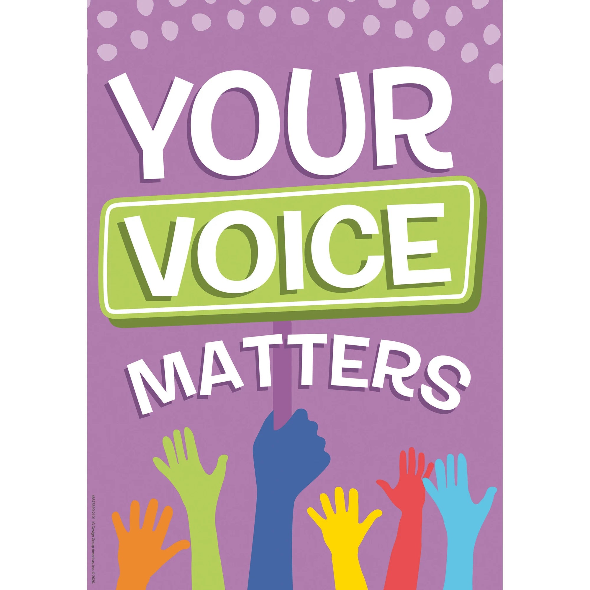 Your Voice Matters Poster