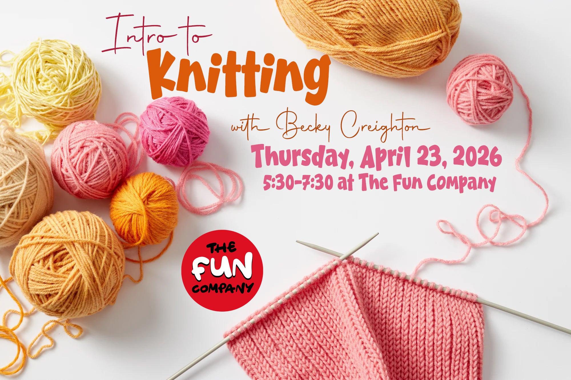 4/23 Intro to Knitting Class
