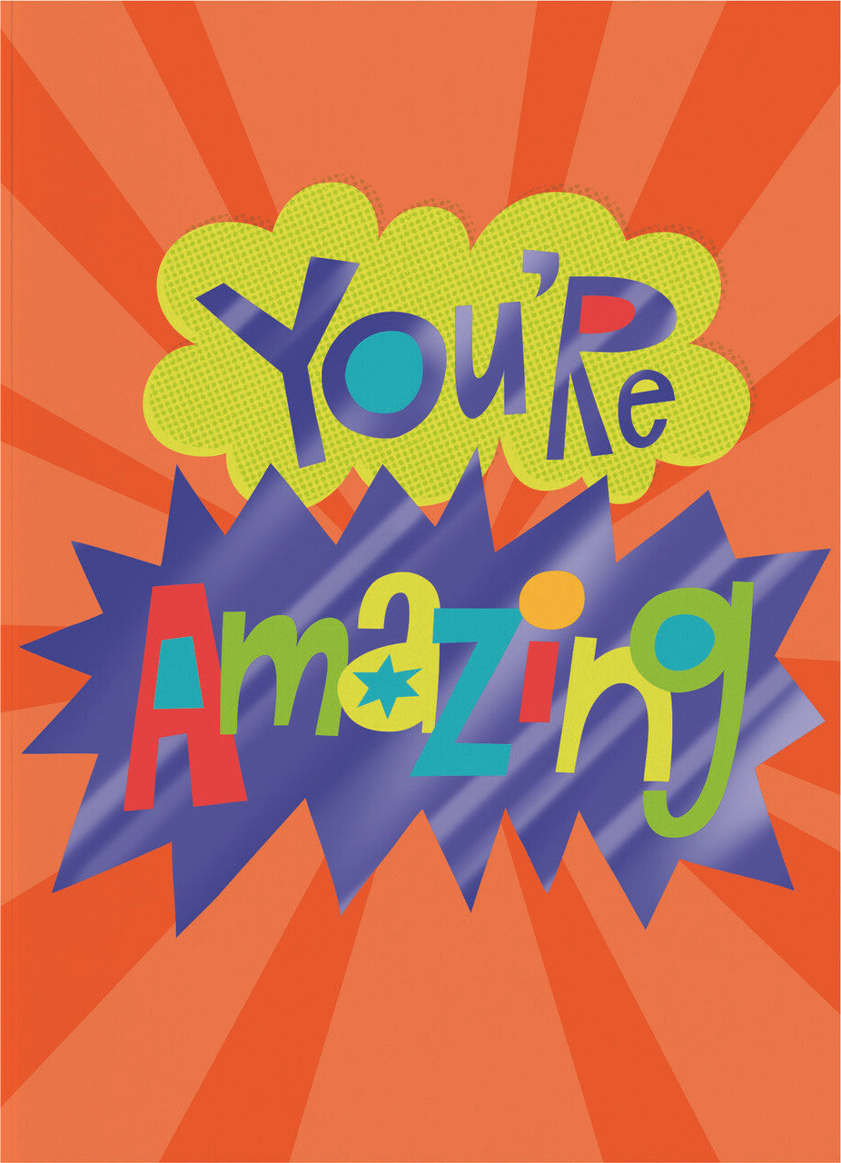 You're Amazing Card