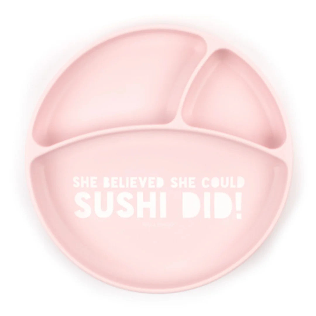 She Believed She Could Sushi Did Suction Plate